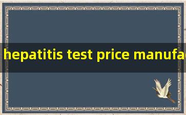 hepatitis test price manufacturers